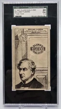 1881 Clark's Mile-End MILLARD FILLMORE Trade Card SGC 20 1.5 Fair (#1254163-036)