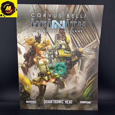 Infinity: The Roleplaying Game - Quantronic Heat (MUH050208) - #158678 - Othe...