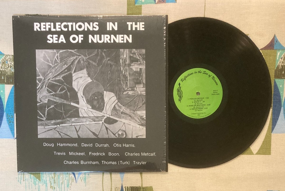 Doug Hammond & David Durrah LP Reflections in the Sea of Nurnen M