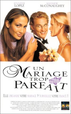 Un Mariage Trop Parfait