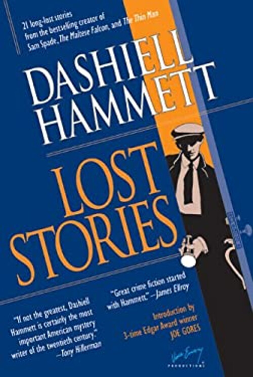 Lost Stories : 21 Long-Lost Stories from the Bestselling Creator
