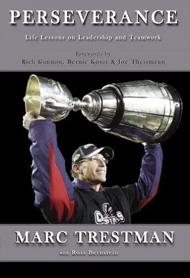 Perseverance: Life Lessons on Leadership and Teamwork - paperback Marc Trest...
