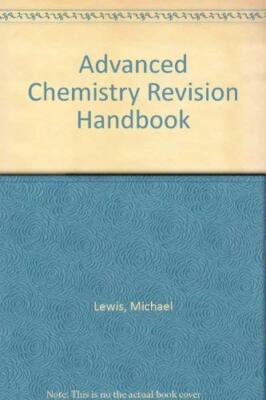 Advanced Chemistry Revision Handbook By Michael Lewis. 978019914