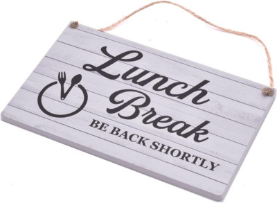 Lunch Break Hanging Sign - Be Back Soon Notice (White Wood) White Wood 