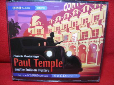 BBC CD Audio - Paul Temple and the Sullivan Mystery - Crime - 4 X CD Audio.