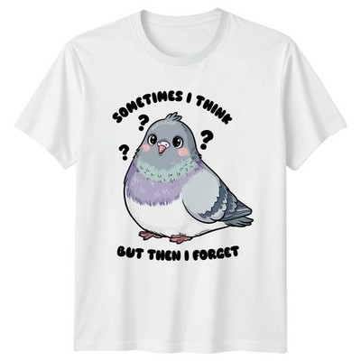 Sometimes I Think But Then I T-Shirt Taube Vogelliebhaber Geburtstag Geschenk