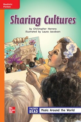 Reading Wonders Leveled Reader Sharing Culture: Approaching Unit 4 Week 3 Grade 