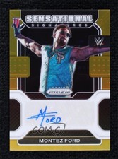 2022 Panini Prizm WWE Sensational Signatures Gold 7/10 Montez Ford Auto 0ej7