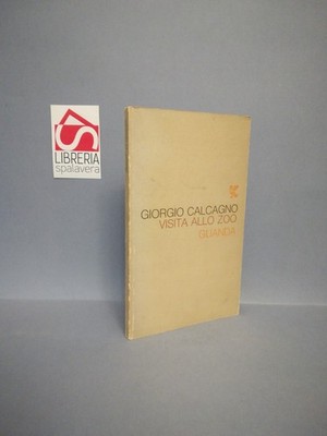 Visita allo zoo - Calcagno, Giorgio - Guanda, 1980