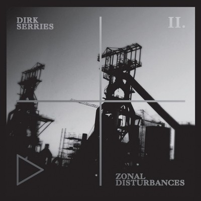 CD Dirk Serries - Zonal Disturbances II