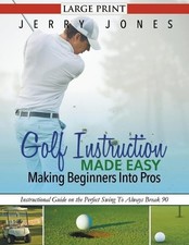 Jerry Jones Golf Instruction Made Easy (Paperback) (UK IMPORT)
