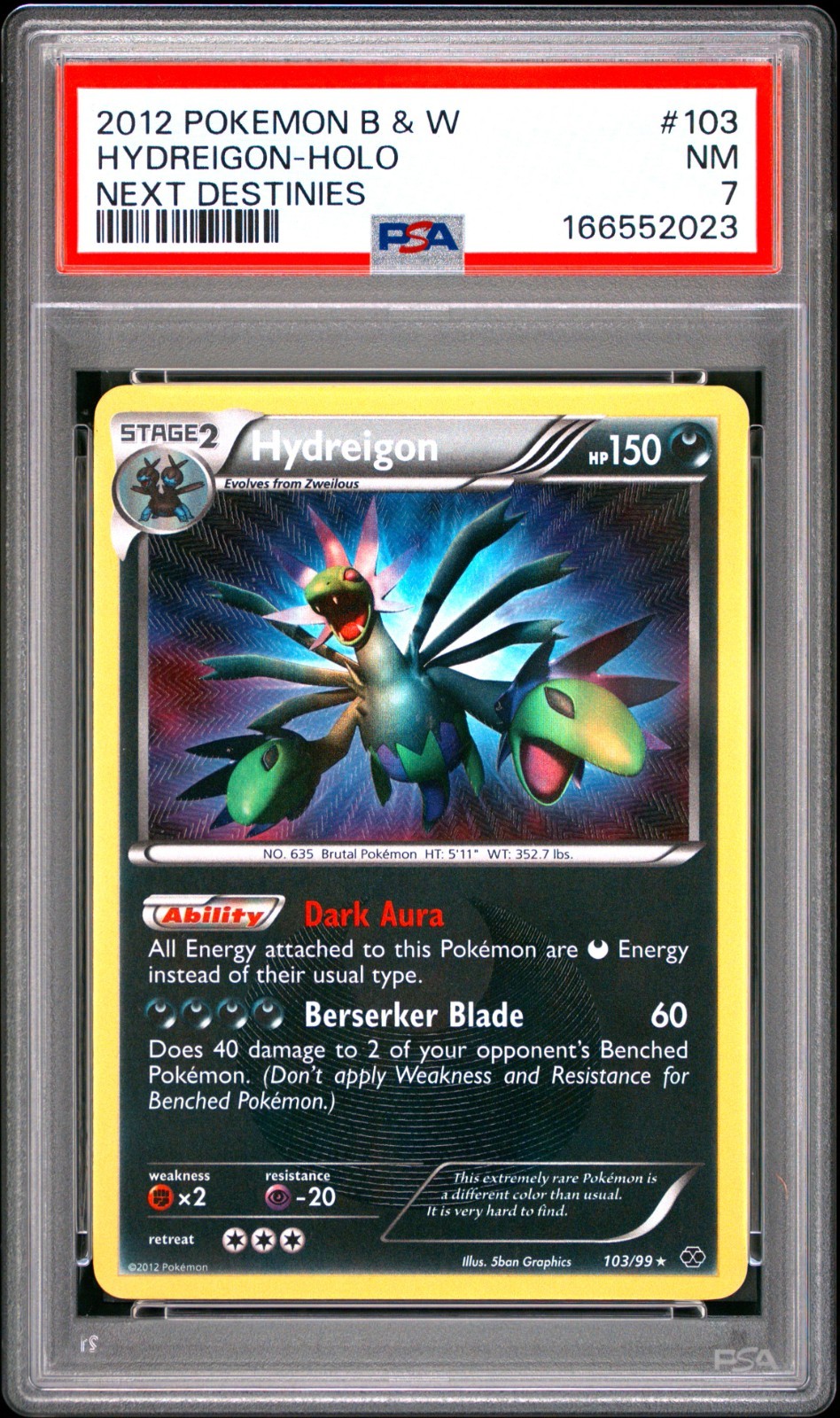 Hydreigon 103/99 PSA 7 BW Next Destinies Holo Secret Rare Shiny Pokemon Card