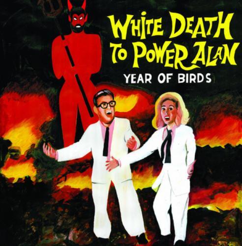 Year of Birds White Death to Power Alan (Vinyl LP) 12" Album