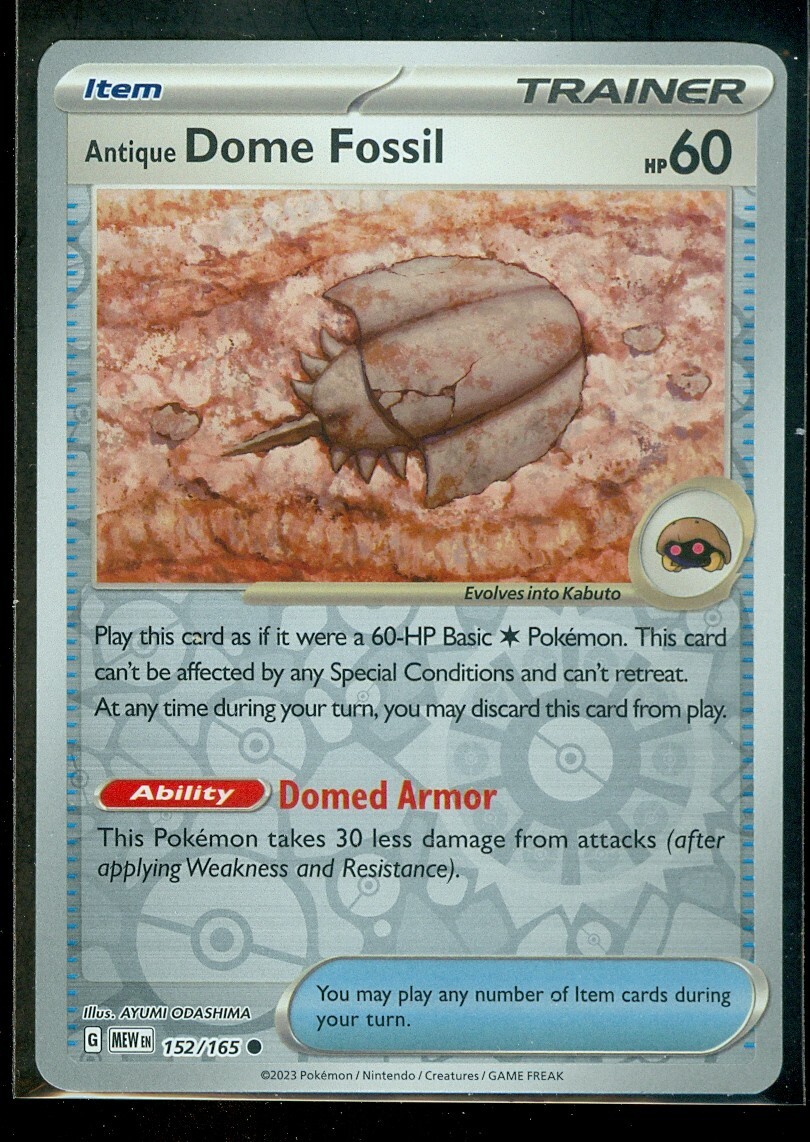 Pokemon ANTIQUE DOME FOSSIL 152/165 - Pokemon 151 - Rev Holo - MINT