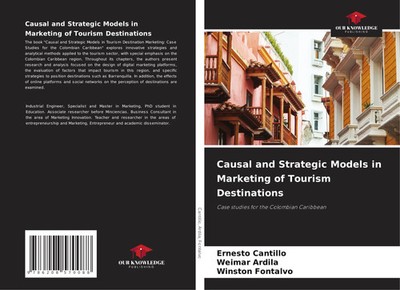 Causal and Strategic Models in Marketing of Tourism Destinations Taschenbuch