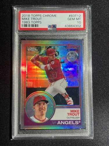 2018 Topps Chrome 1983 Topps Mike Trout Refractor #83T-12 PSA 10 Angels MVP