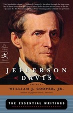Jefferson Davis: The Essential Writings: Essen Writing by Jefferson Davis (Engli