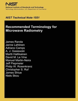 Recommended Terminology for Microwave Radiometry by U.S. Department of Commerce