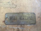 VINTAGE ORIGINAL BRASS MOBIL Kerosene  PUMP TAG MOBIL OIL CO.