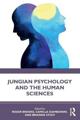 Jungian Psychology and the Human Sciences Roger Brooke (u. a.) Taschenbuch 2024