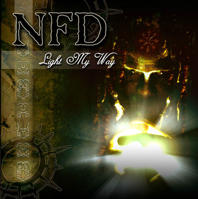 NFD 'Light My Way' / Unearthed 2006 gothic rock CD-Single Fields of the Nephilim