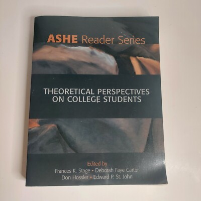 Theoretical Perspectives on College Students (2ND EDITION) By Association For
