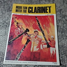 More Fun with the Clarinet Level 1 Easy Solos Bill Bay Songbook MB93385 1975