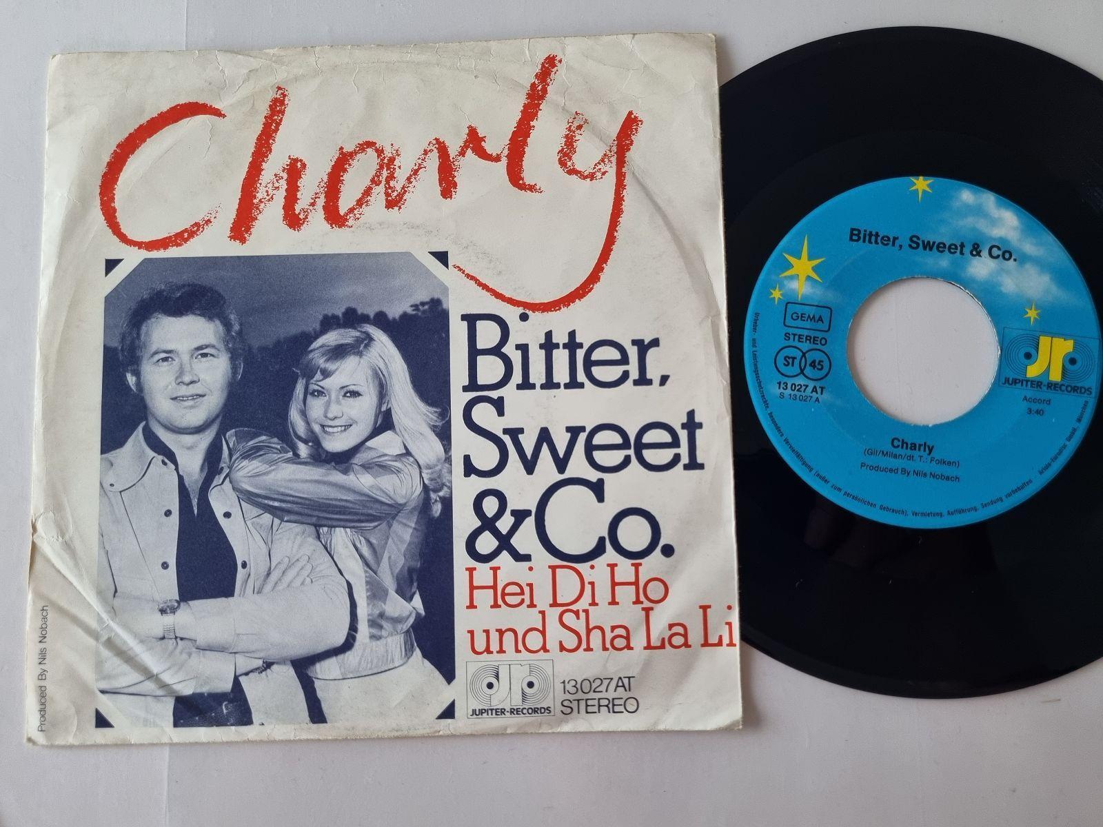 7"" Single Bitter, Sweet & Co. - Charly Vinyl Germany/ CV Santabarbara