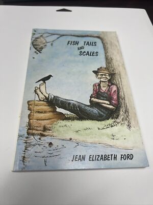 s7- Fish Tails and Scales by Jean Elizabeth Ford Stories