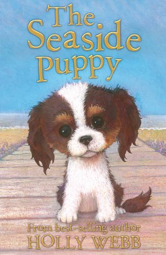 The Seaside Puppy (Holly Webb Animal Stories)-Holly Webb, Sophy Williams