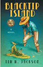 Blacktip Island Paperback Tim W. Jackson