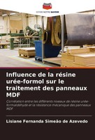 Lisiane Fernanda SimeãO De Azevedo | Influence De La RéSine UréE-Formol Sur...