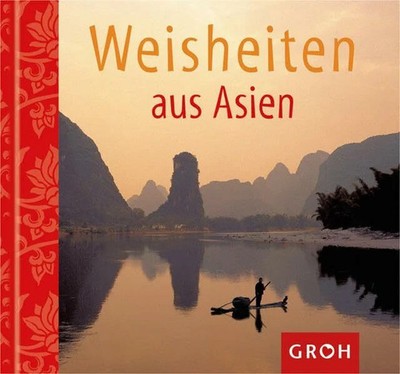 Weisheiten aus Asien Buch Groh