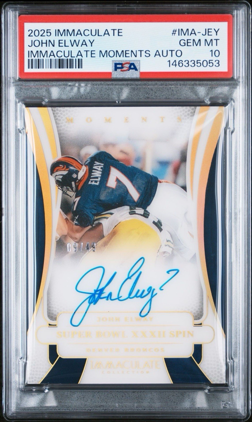 2025 PANINI IMMACULATE COLLIMMACULATE MOMENTS AUTO JOHNELWAY 09/49 PSA 10