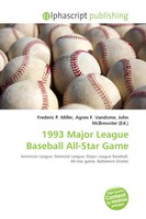 Frederic P. Miller (U. A.) | 1993 Major League Baseball All-Star Game | Buch