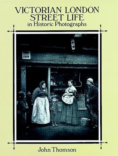 Victorian London Street Life in Historic Photographs by John Thomson - Image 8