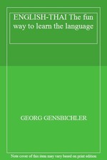 English-Thai The fun way to learn the Language By S. Puangsombat