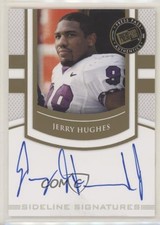 2010 Press Pass Portrait Edition Sideline Signatures Gold Jerry Hughes Auto 0e7m