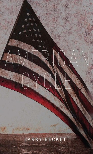 Larry Beckett | American Cycle | Buch | Englisch (2022) | Gebunden-image