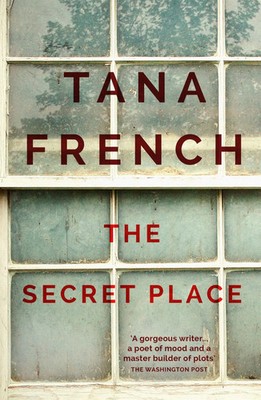 Tana French | The Secret Place | Taschenbuch | Englisch (2015) | Yen Press
