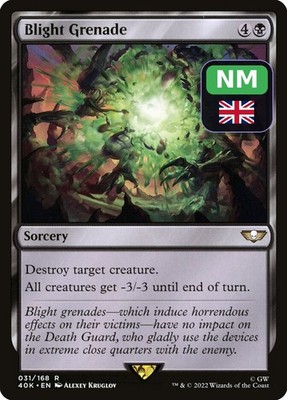 Blight Grenade 40K-31 NM EN MTG