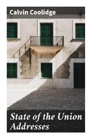 Calvin Coolidge | State Of The Union Addresses | Taschenbuch | Englisch