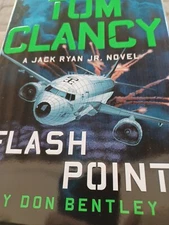 Tom Clancy Flash Point, Hardcover by Bentley, Don, 
