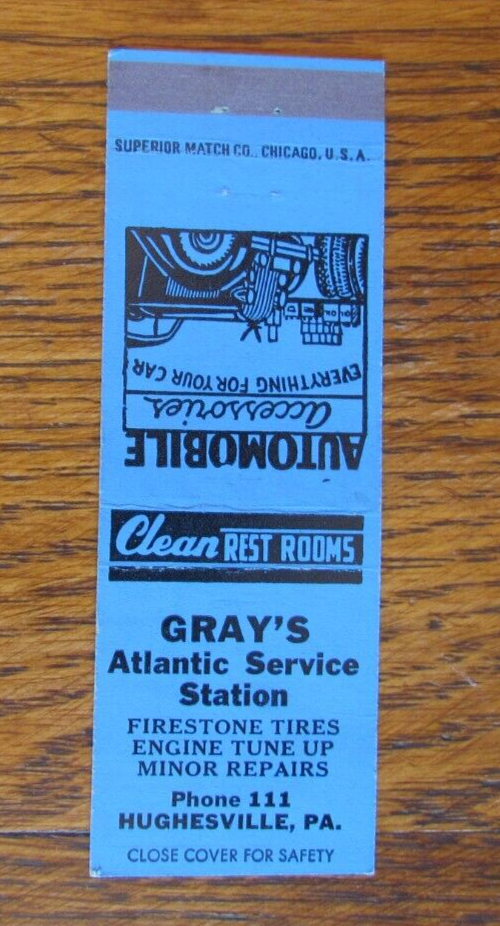 GRAY'S ATLANTIC GAS STATION MATCHBOOK COVER HUGHESVILLE, PA EMPTY