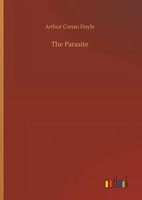 Arthur Conan Doyle | The Parasite | Buch | Englisch (2019) | 44 S.
