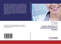 Kothamachu Sanjay (U. A.) | Recent Advances In Periodontal Aesthetic Surgery