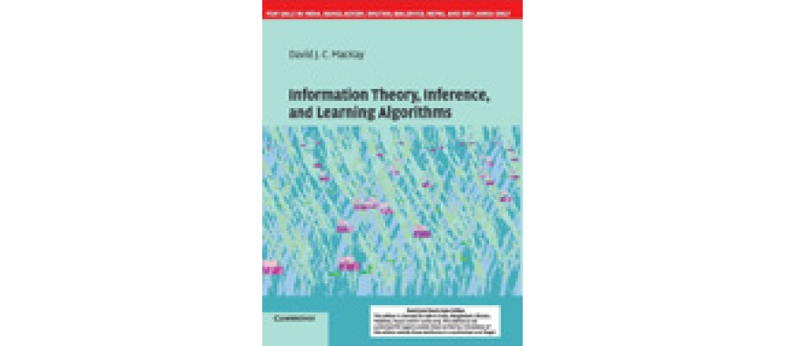 Information Theory, Inference and Learning Algorithms by David