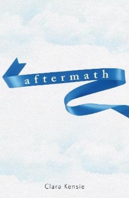 Clara Kensie Aftermath (Hardback)