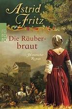 Die Räuberbraut von Fritz, Astrid | Buch | Zustand sehr gut