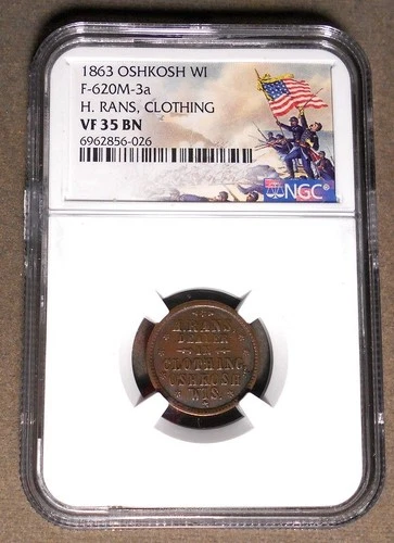 Oshkosh WI 620M-3a, H. Rans, R-6, copper, 19mm, NGC VF35 Brown
